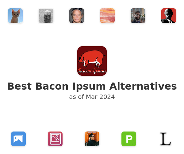 Best Bacon Ipsum Alternatives