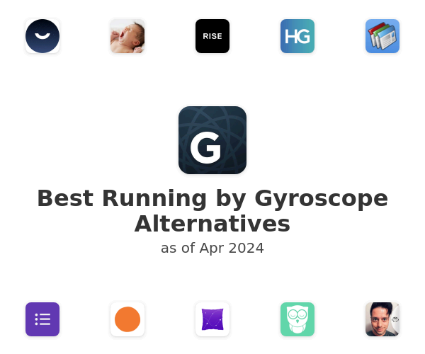 Best Running by Gyroscope Alternatives