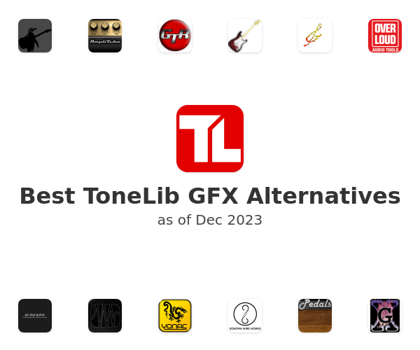 Best ToneLib GFX Alternatives