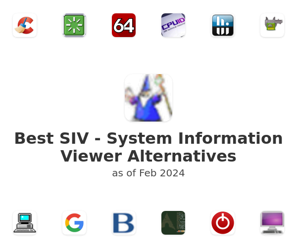 Best SIV - System Information Viewer Alternatives