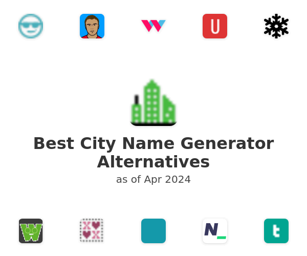 Best City Name Generator Alternatives