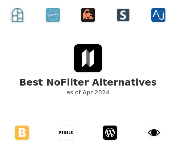 Best NoFilter Alternatives