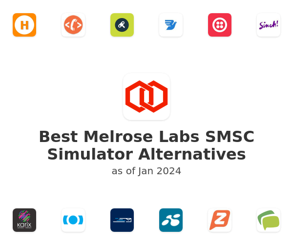 Best Melrose Labs SMSC Simulator Alternatives