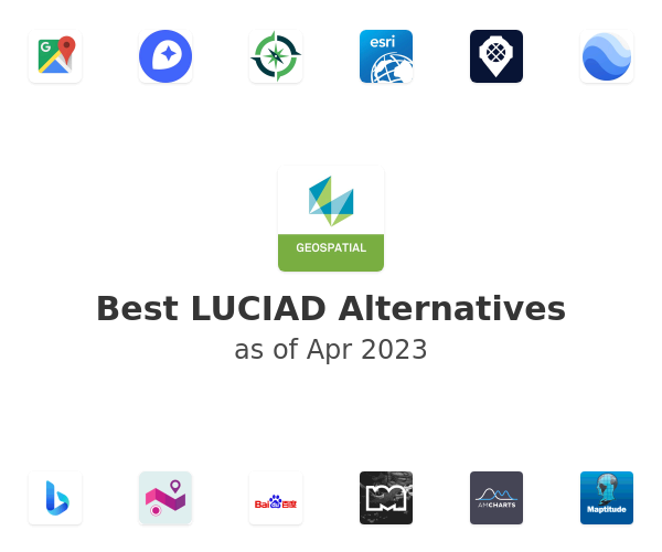 Best LUCIAD Alternatives