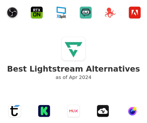 Best Lightstream Alternatives