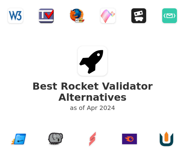 Best Rocket Validator Alternatives