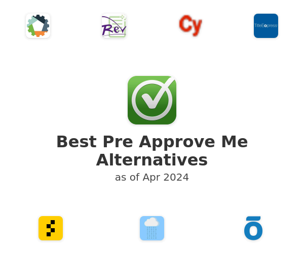 Best Pre Approve Me Alternatives