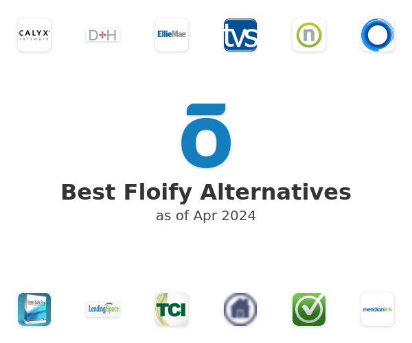 Best Floify Alternatives