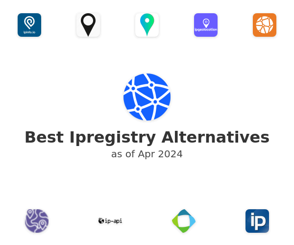 Best Ipregistry Alternatives