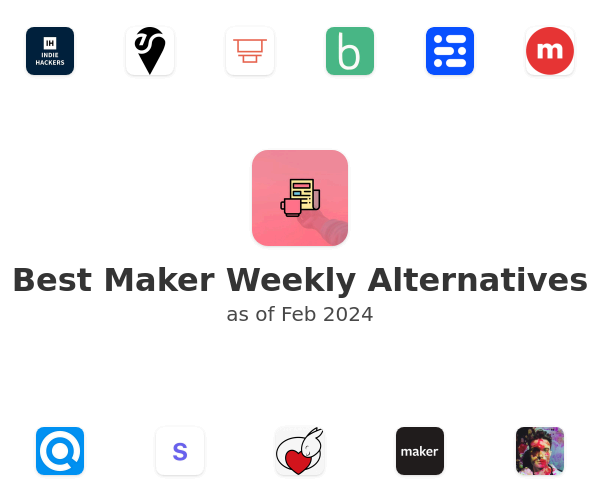 Best Maker Weekly Alternatives