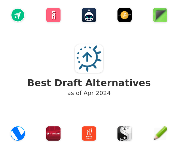 Best Draft Alternatives