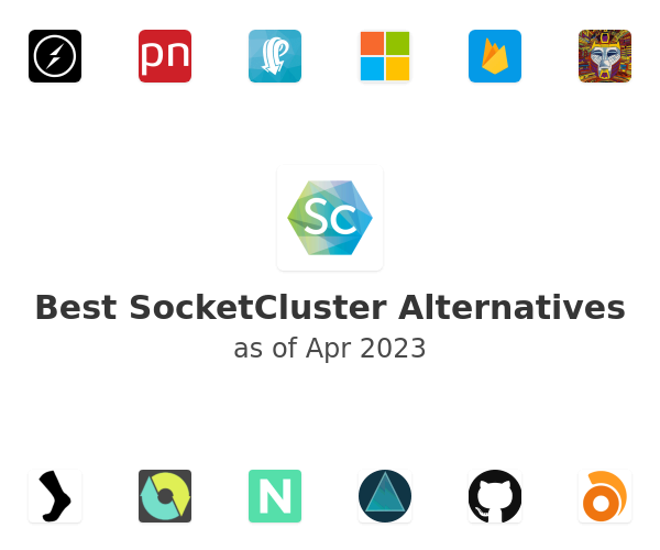 Best SocketCluster Alternatives