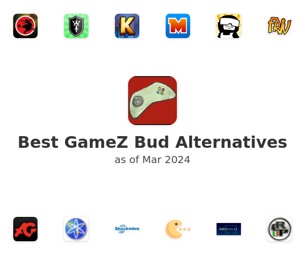Best GameZ Bud Alternatives