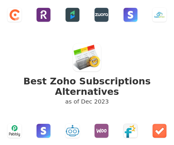 Best Zoho Subscriptions Alternatives