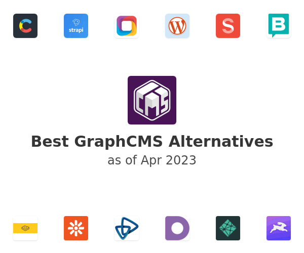 Best GraphCMS Alternatives