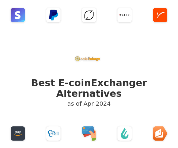 Best E-coinExchanger Alternatives