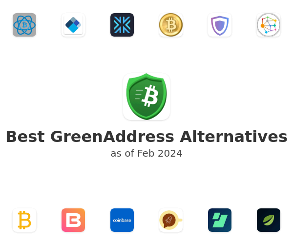 Best GreenAddress Alternatives