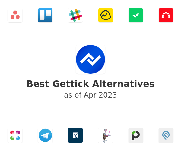 Best Gettick Alternatives