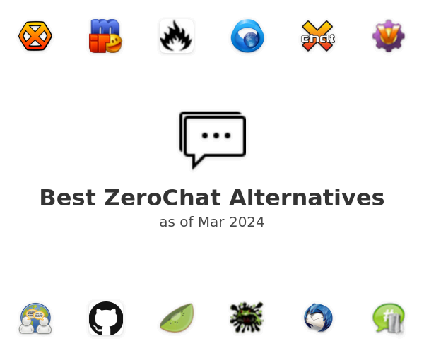 Best ZeroChat Alternatives