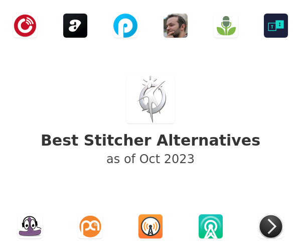 Best Stitcher Alternatives