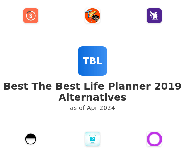 Best The Best Life Planner 2019 Alternatives