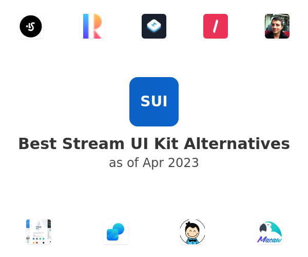 Best Stream UI Kit Alternatives