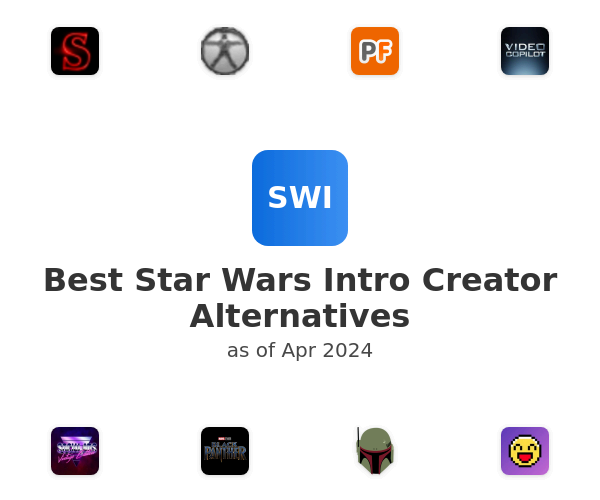 Best Star Wars Intro Creator Alternatives