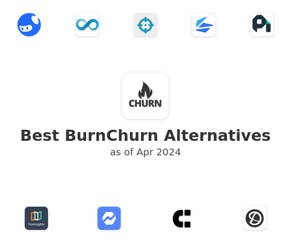Best BurnChurn Alternatives