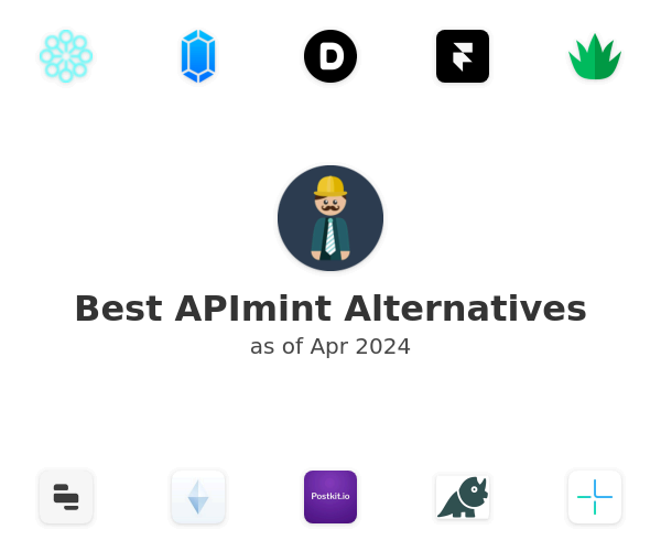 Best APImint Alternatives