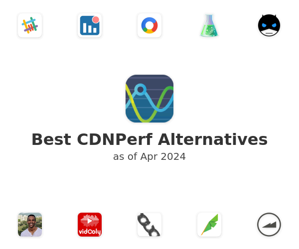 Best CDNPerf Alternatives