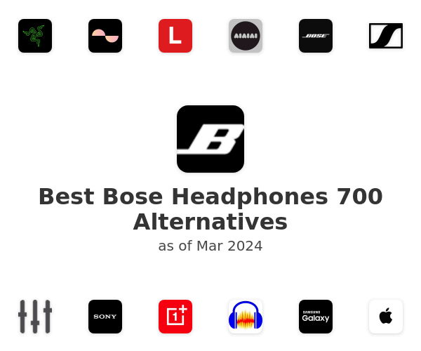 Best Bose Headphones 700 Alternatives