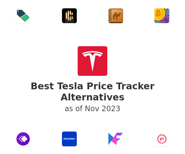 Best Tesla Price Tracker Alternatives