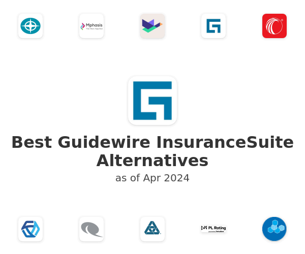 Best Guidewire InsuranceSuite Alternatives