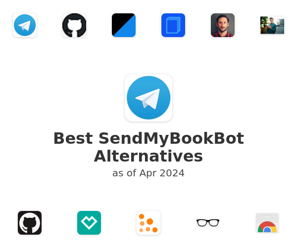 Best SendMyBookBot Alternatives