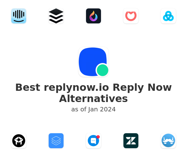 Best Reply Now Alternatives