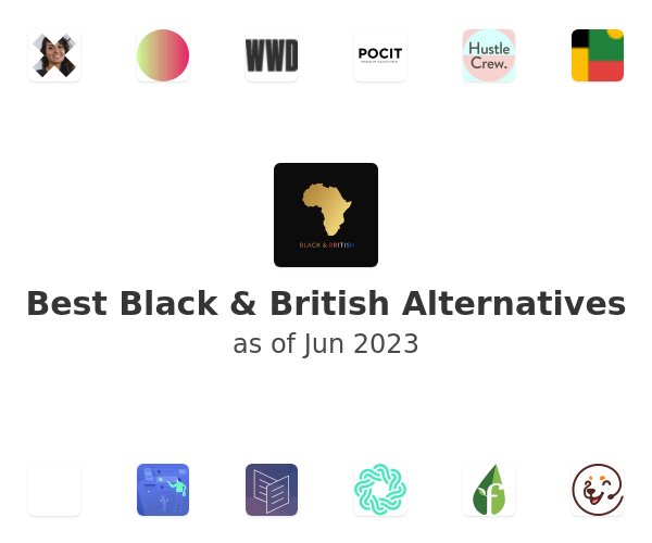 Best Black & British Alternatives