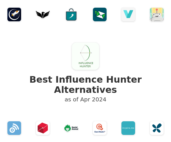 Best Influence Hunter Alternatives