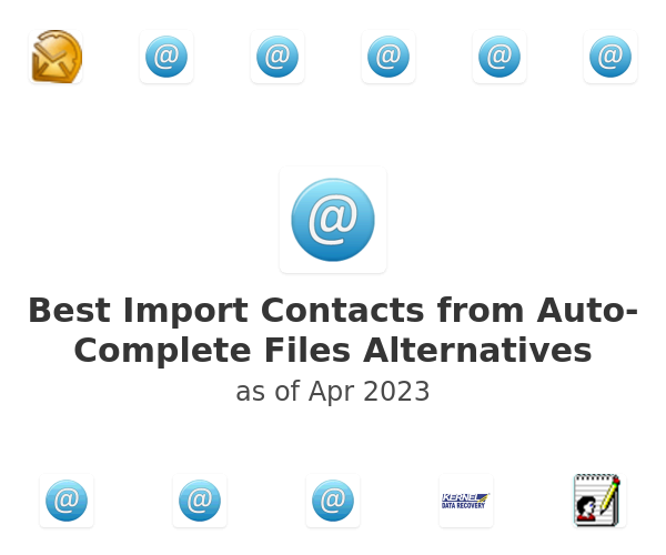 Best Import Contacts from Auto-Complete Files Alternatives
