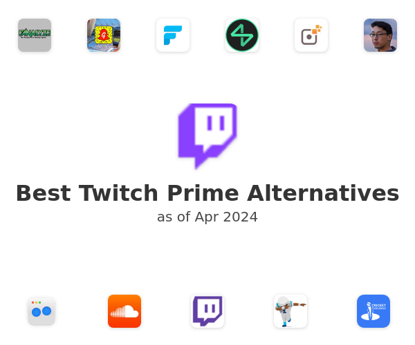 Best Twitch Prime Alternatives