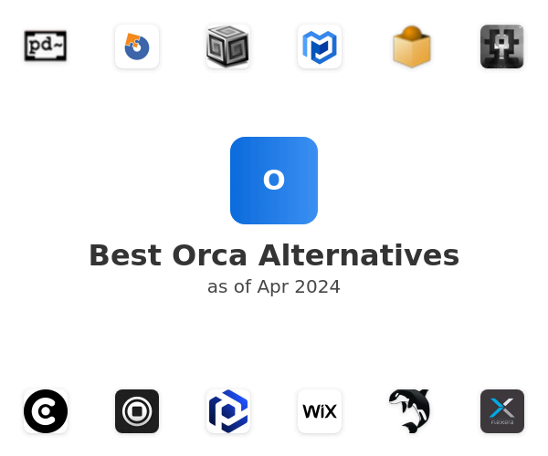 Best Orca Alternatives