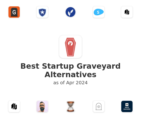 Best Startup Graveyard Alternatives