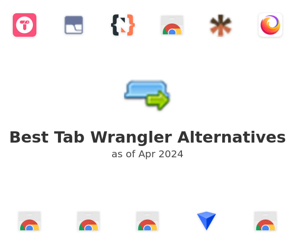 Best Tab Wrangler Alternatives