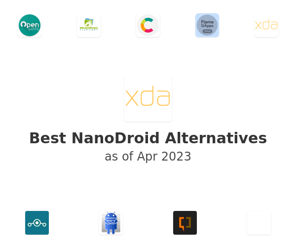 Best NanoDroid Alternatives