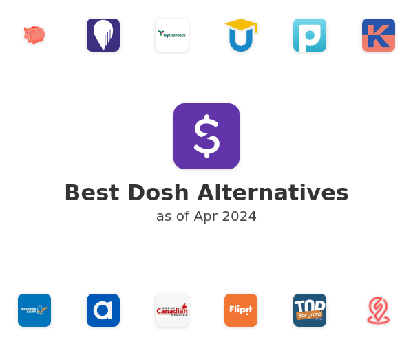 Best Dosh Alternatives