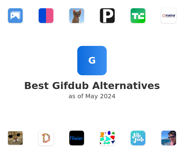 Best Gifdub Alternatives