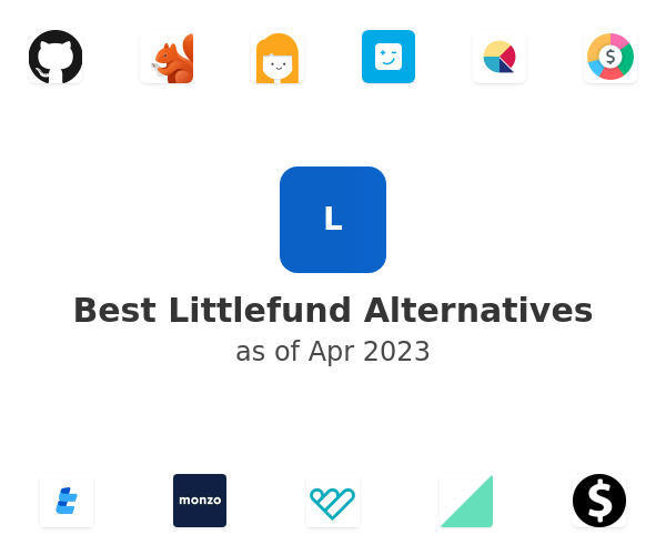 Best Littlefund Alternatives