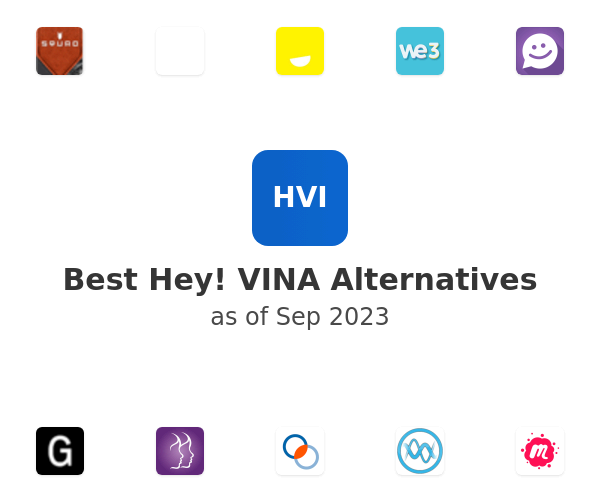Best Hey! VINA Alternatives
