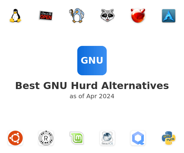 Best GNU Hurd Alternatives