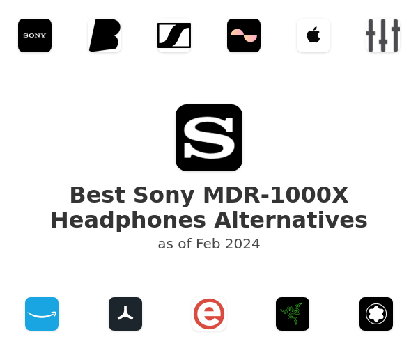 Best Sony MDR-1000X Headphones Alternatives