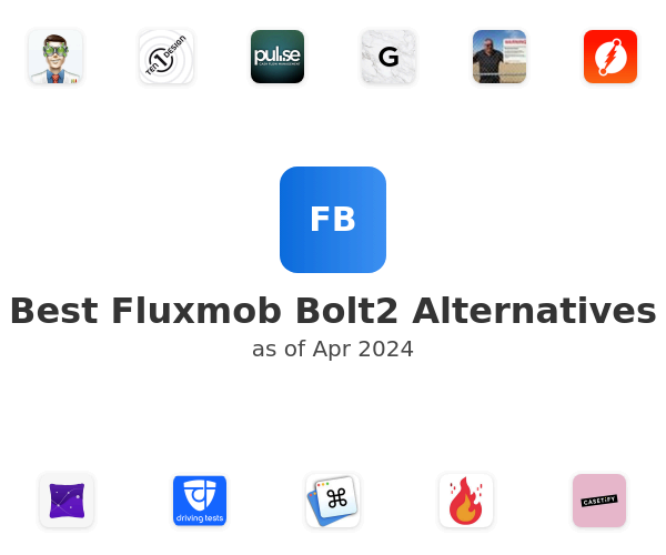Best Fluxmob Bolt2 Alternatives